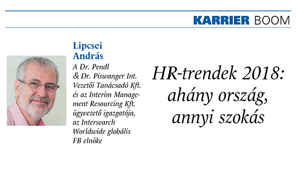 Lipcsei András - HR-trendek 2018: ahány ország, annyi szokás